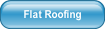 Flat Roofing.