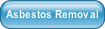 Asbestos Removal.