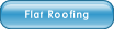 Flat Roofing.